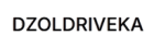 Dzoldriveka